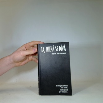 Ta, která se dívá