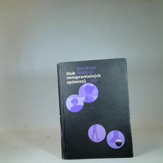 Klub nenapravitelných optimistů