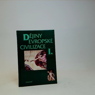 Dějiny evropské civilizace I.