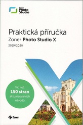 Zoner Photo Studio X – Praktická příručka (10/2019)