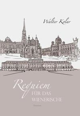 Requiem für das Wienerische