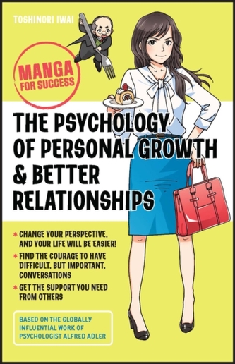 The Psychology of Personal Growth & Better Relationships - Manga for Success