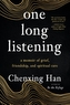 one long listening