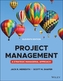 Project Management - A Managerial Approach, Eleventh Edition