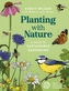Planting with Nature