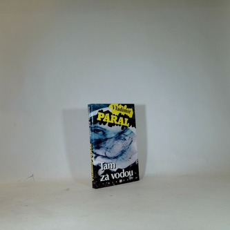Tam za vodou