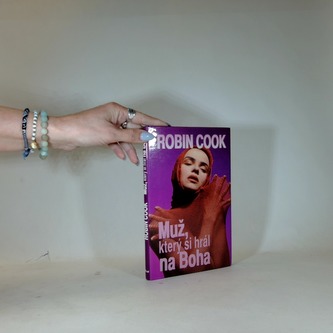 Muž ,který si hrál na boha