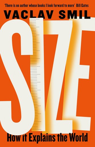 Size: How It Explains the World