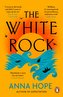 The White Rock: From the bestselling author of The Ballroom