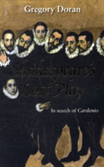 Shakespeare's Lost Play