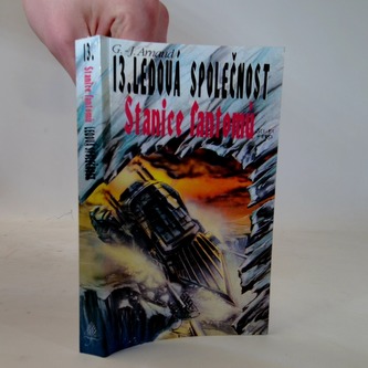 13.Ledová společnost- Stanice fantomů