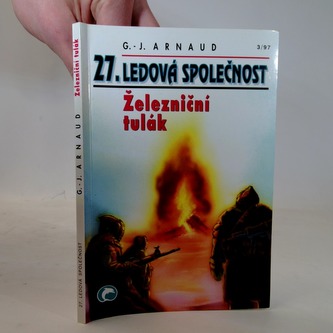 27.Ledová společnost- Železniční tulák