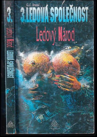 3.Ledová společnost- Ledový národ