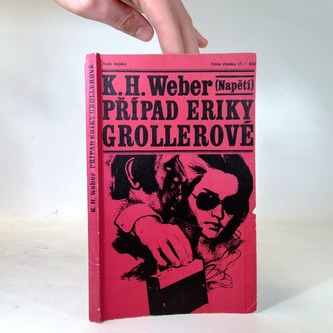 Případ Eriky Grollerové