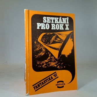 Setkání pro rok X