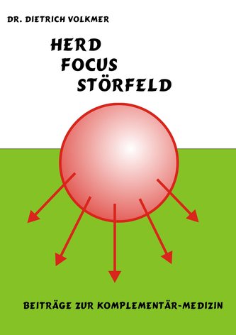 Herd, Focus, Störfeld