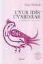 Uyur Idik Uyardilar
