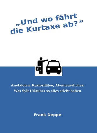 Und wo fährt die Kurtaxe ab?
