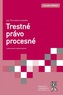 Trestné právo procesné (3. prepracované a doplnené vydanie)