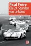 Die 24 Stunden von Le Mans