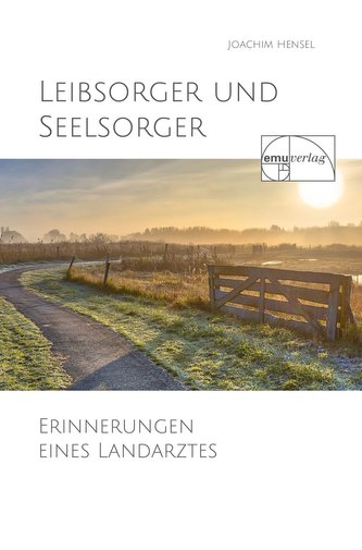 Leibsorger und Seelsorger