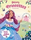 Glittery Princesses: Dress Me Up in Stickers!