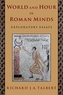 World and Hour in Roman Minds