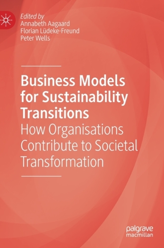Business Models for Sustainability Transitions