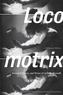 Locomotrix