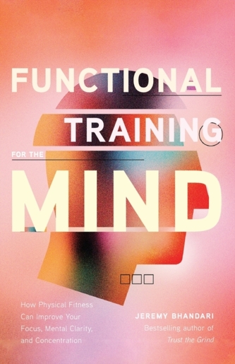 Functional Training for the Mind