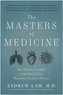 The Masters of Medicine
