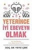 Yeterince Iyi Ebeveyn Olmak