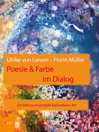 Poesie & Farbe im Dialog