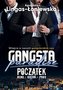 Początek. Gangsta Paradise