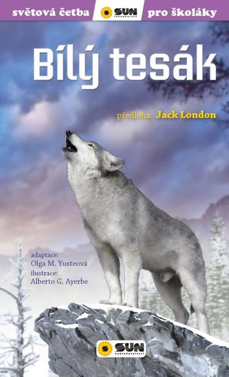 Bílý tesák (edice světová četba pro školáky)