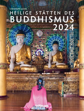 Heilige Stätten des Buddhismus Kalender 2024