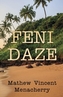 Feni Daze
