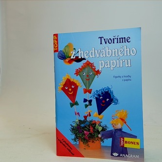 Tvoříme z hedvábného papíru