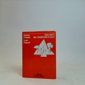 Dialogy na križovatkách