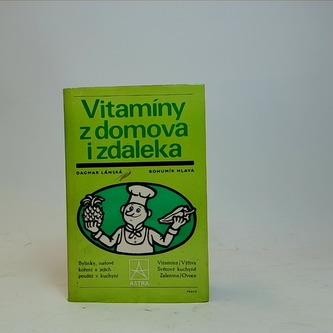 Vitamíny z domova i zdaleka