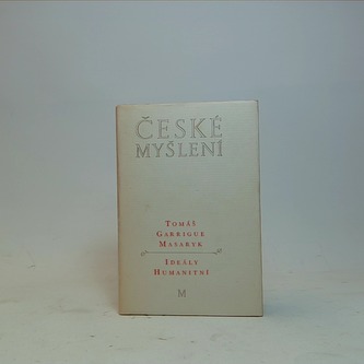 České myšlení: Ideály humanitní