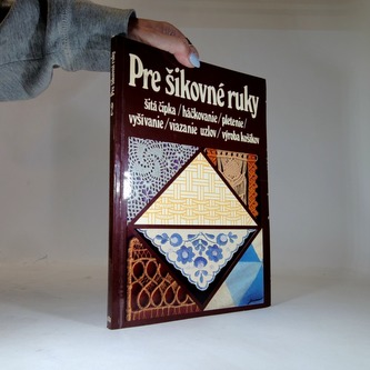 Pre šikovné ruky