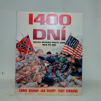 1400 dní Válka severu proti jihu