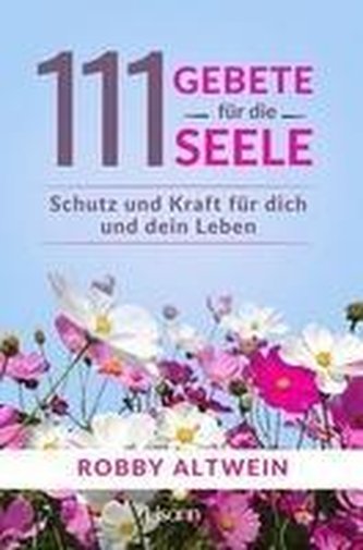 111 Gebete für die Seele