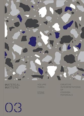 Material Matters 03: Stone