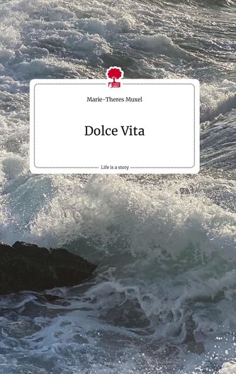 Dolce Vita. Life is a Story - story.one