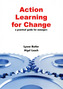 Action Learning for Change