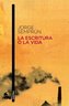 La escritura o la vida