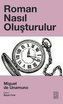 Roman Nasil Olusturulur