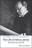 The Life of Henry James: A Critical Biography